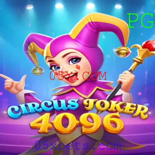 Descubra o Universo do Jogo CircusJoker4096 e a Plataforma 05X.COM